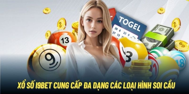 Những ưu điểm giúp xổ số I9BET ghi điểm